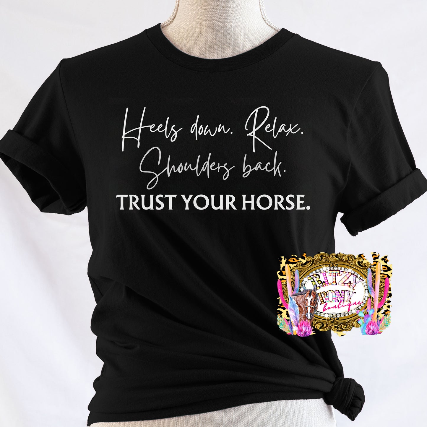 Relax & Trust Your Horse Tee