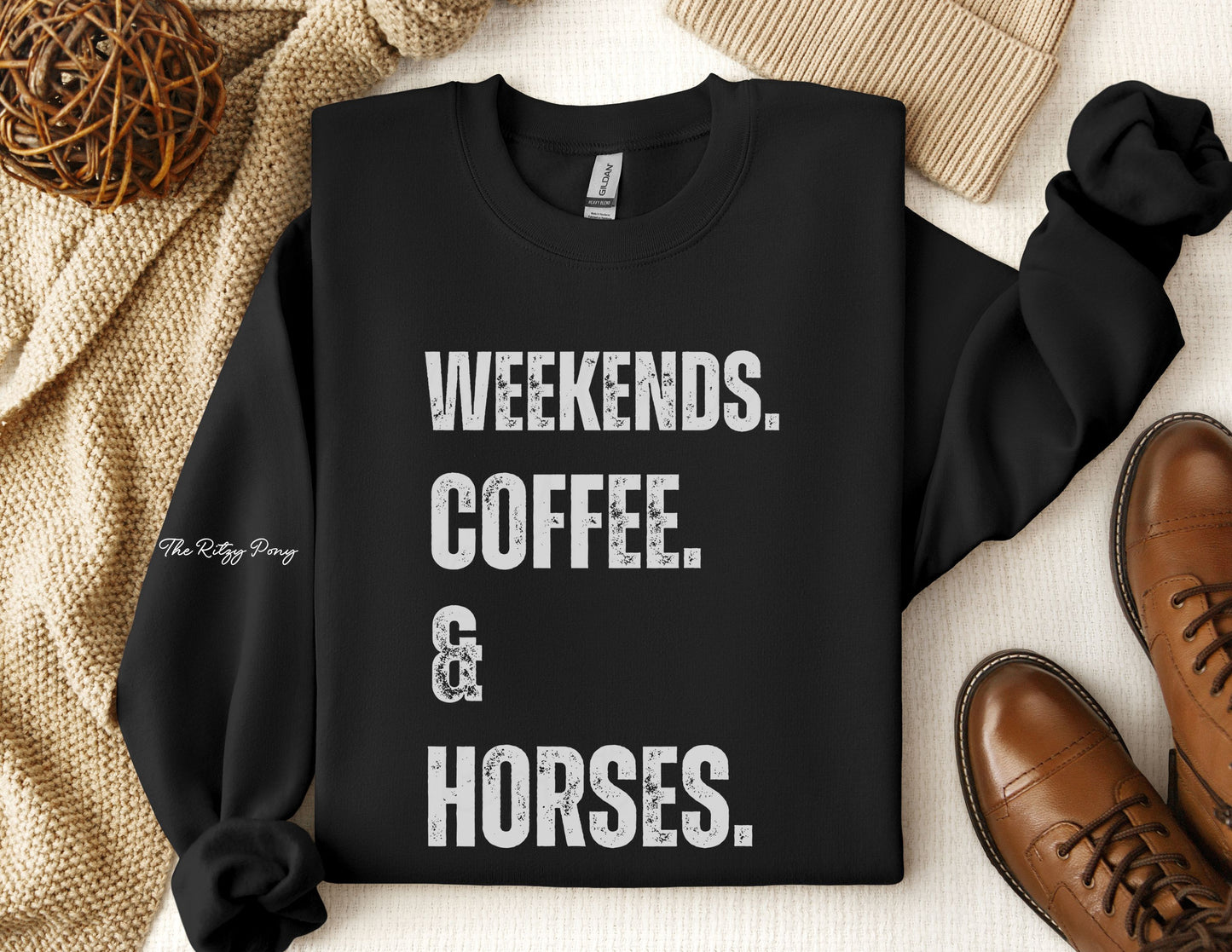 Weekends. Coffee. Horses Sweatshirt