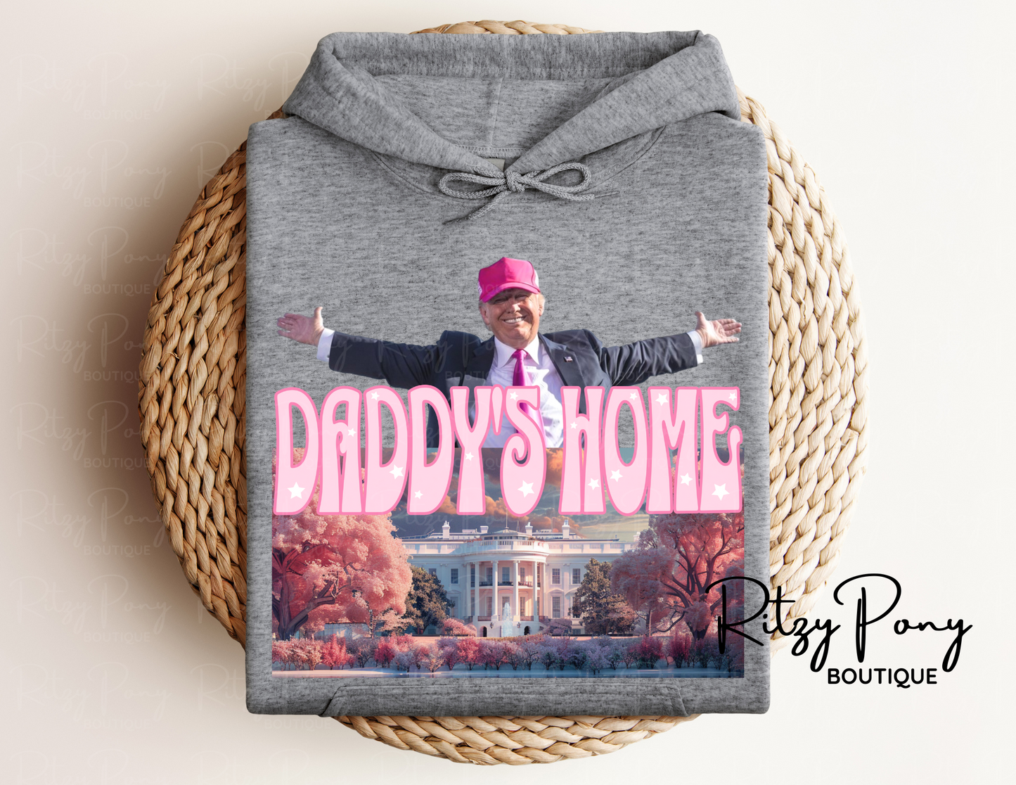 Daddy's Home Trump Hoodie