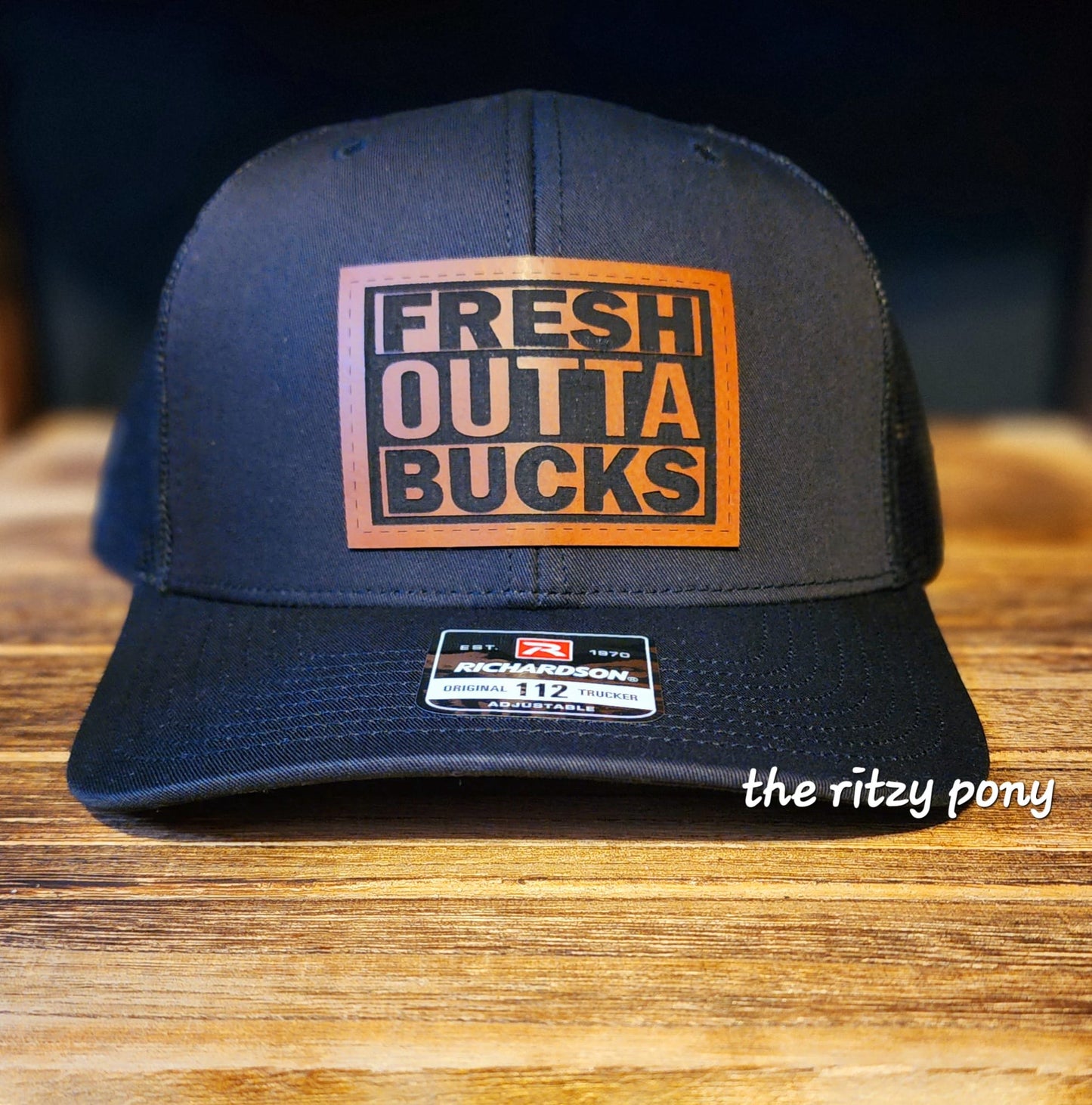 FRESH OUTTA BUCKS Richardson Hat
