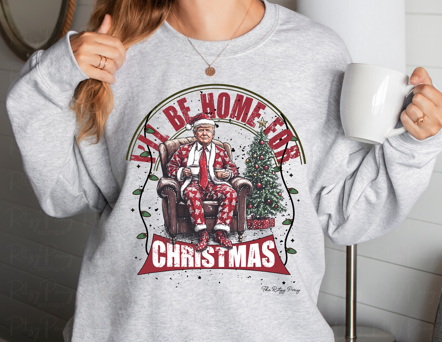 Home for Christmas Trump Sweatshirt