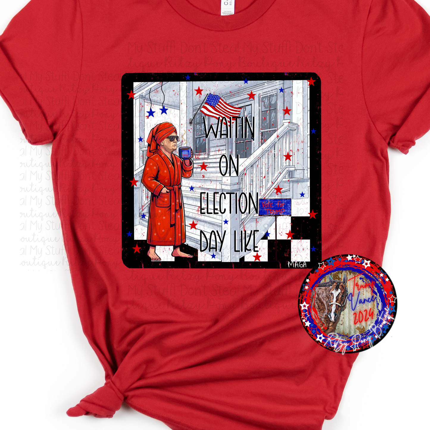 TRUMP WAITING ON ELECTION DAY SHIRT