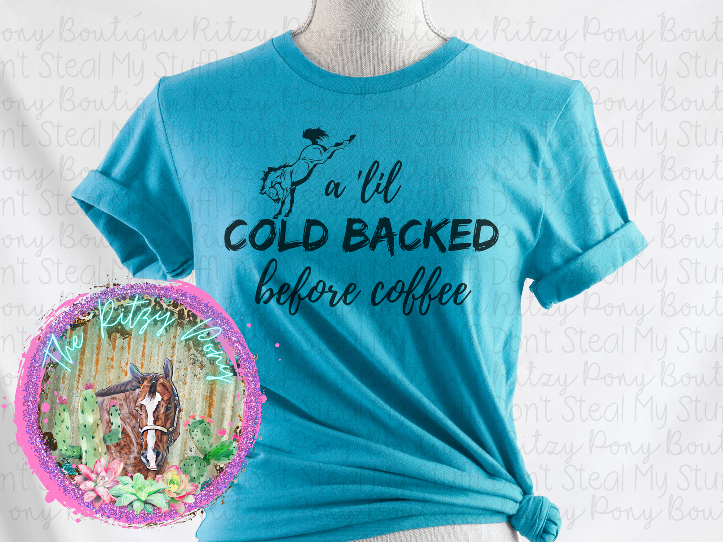 A 'Lil Cold Backed Before Coffee Shirt