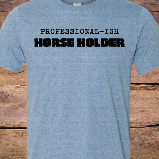 Professional-ish Horse Holder Men's Graphic Tshirt