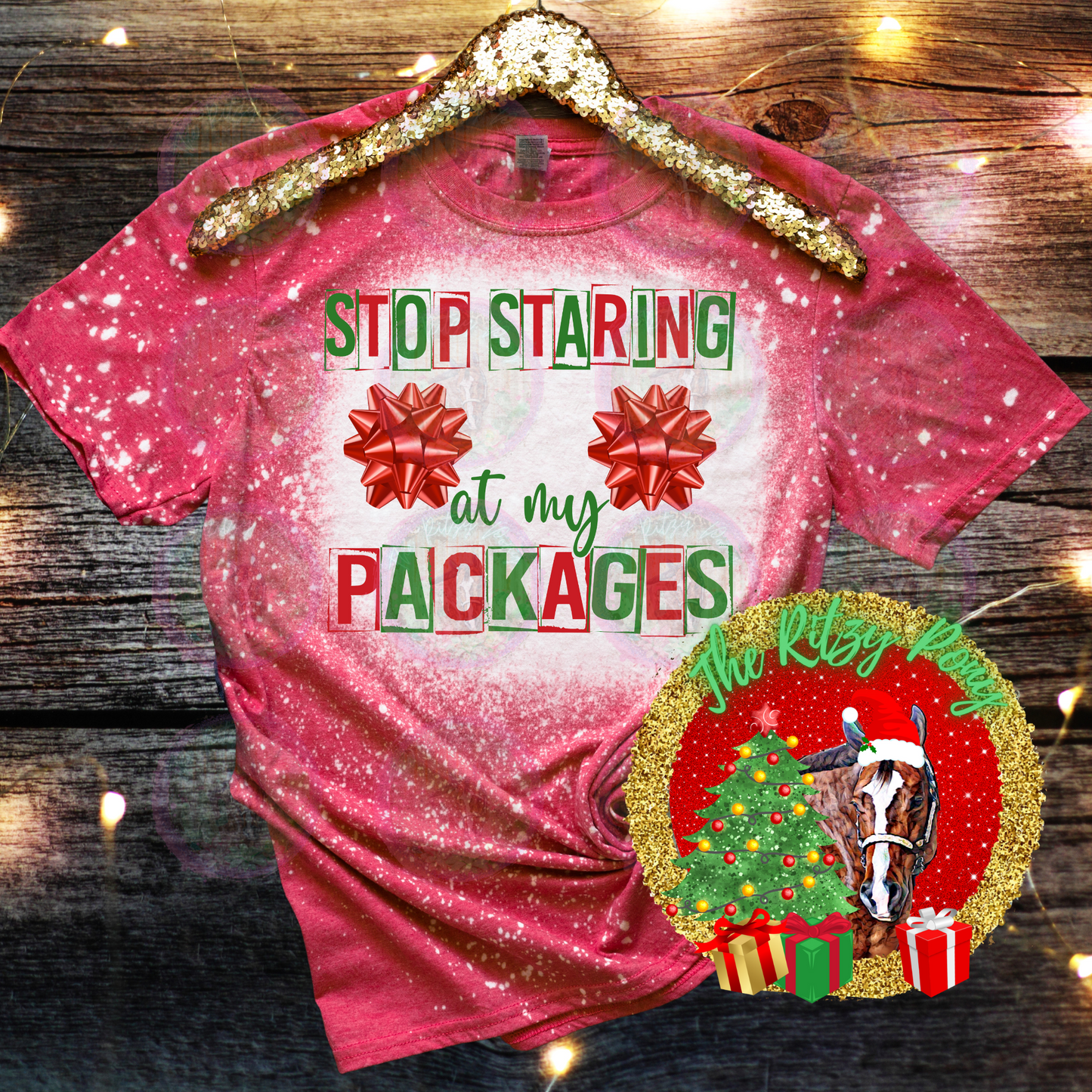 Stop Staring at my Packages Christmas Shirt